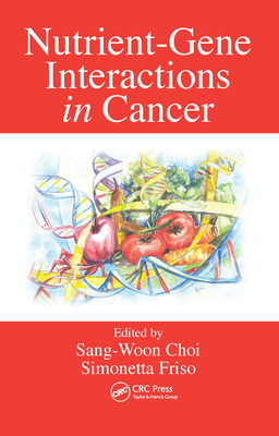 Nutrient-Gene Interactions in Cancer Cover Image