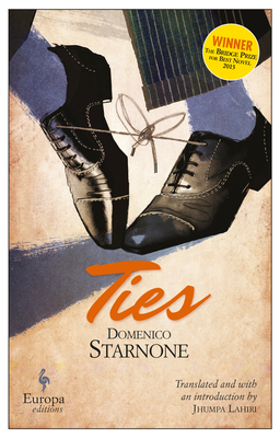 Ties By Domenico Starnone, Jhumpa Lahiri (Translated by) Cover Image