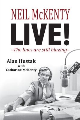 Neil McKenty Live - The lines are still blazing Cover Image