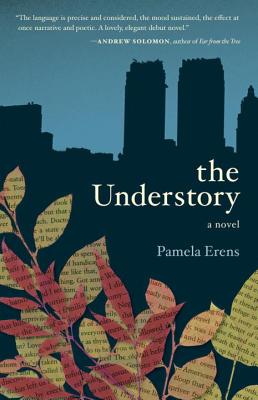 Cover for The Understory: A Novel