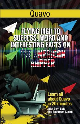 Quavo: Flying High to Success, Weird and Interesting Facts on Quavo Marshall! Cover Image