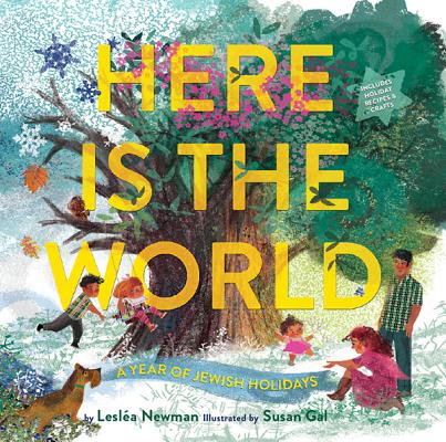 Here Is the World: A Year of Jewish Holidays Cover Image