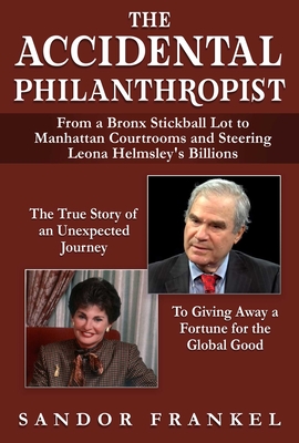 Cover for The Accidental Philanthropist