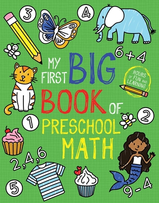My First Big Book of Preschool Math (My First Big Book of Coloring)