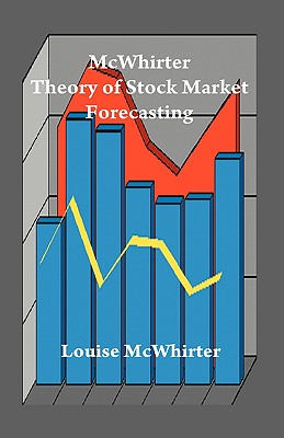 McWhirter Theory of Stock Market Forecasting Cover Image