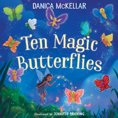 Ten Magic Butterflies (McKellar Math) Cover Image