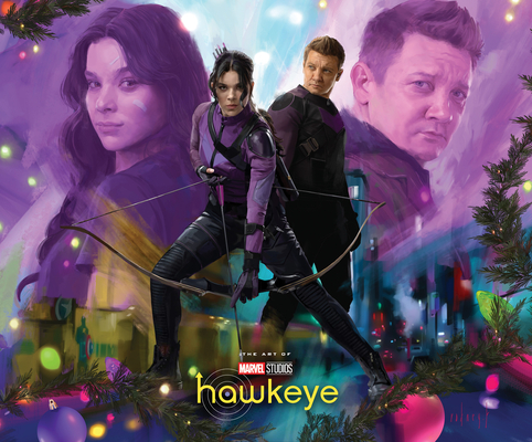 MARVEL STUDIOS' HAWKEYE: THE ART OF THE SERIES Cover Image