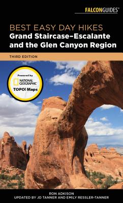 Best Easy Day Hikes Grand Staircase-Escalante and the Glen Canyon Region Cover Image