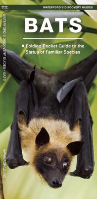 Bats: A Folding Pocket Guide to Familiar & Unusual Species Worldwide Cover Image