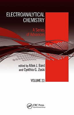 Electroanalytical Chemistry: A Series of Advances: Volume 23 Cover Image