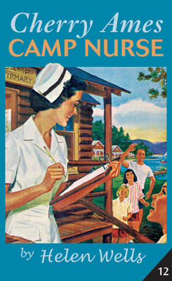 Cover for Cherry Ames, Camp Nurse (Cherry Ames Nurse Stories #12)