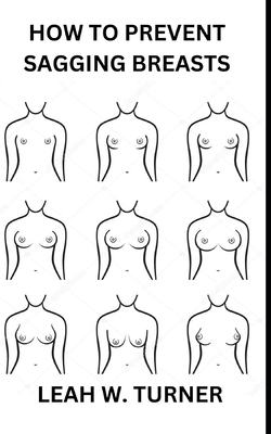 How to Prevent Sagging Breasts Cover Image