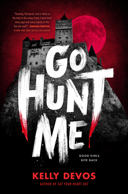 Go Hunt Me By Kelly deVos Cover Image
