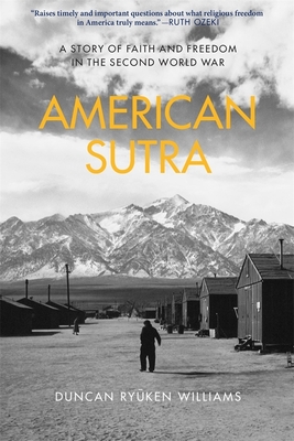 American Sutra: A Story of Faith and Freedom in the Second World War Cover Image