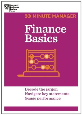 Finance Basics (HBR 20-Minute Manager Series) By Harvard Business Review Cover Image