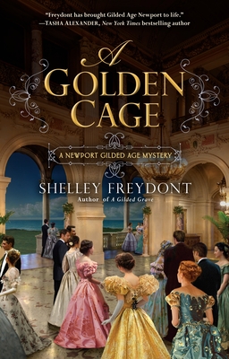 A Golden Cage (NEWPORT GILDED AGE #2)