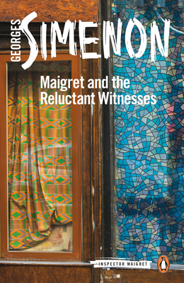 Maigret and the Reluctant Witnesses (Inspector Maigret #53) Cover Image