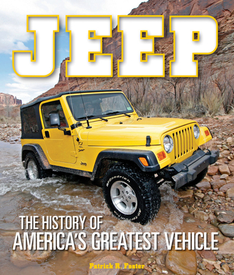 Jeep: The History of America's Greatest Vehicle Cover Image