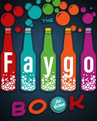 The Faygo Book (Painted Turtle) By Joe Grimm Cover Image