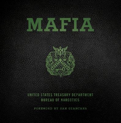 Mafia: The Government's Secret File on Organized Crime Cover Image