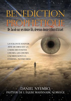 Benediction Prophetique By Pastor Daniel Nyembo Cover Image