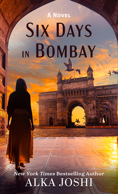 Six Days in Bombay