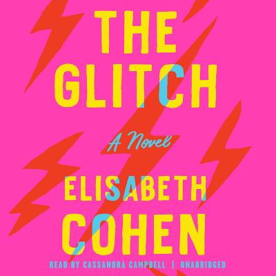 The Glitch: A Novel Cover Image