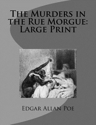 The Murders in the Rue Morgue