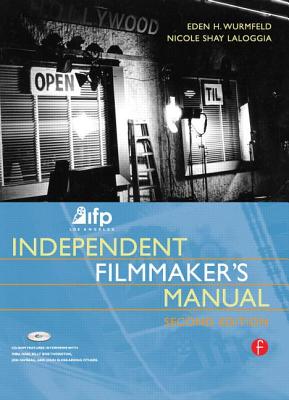 Ifp/Los Angeles Independent Filmmaker's Manual Cover Image