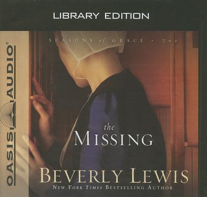 The Missing (Library Edition) (Seasons of Grace #2) Cover Image