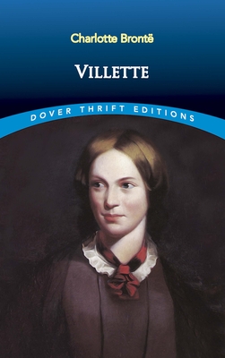 Villette (Dover Thrift Editions: Classic Novels)