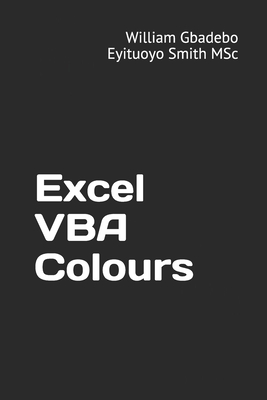 Excel VBA Colours (Excel VBA Compilation #1)