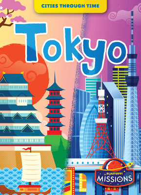 Tokyo (Cities Through Time) Cover Image