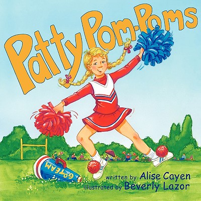 Patty Pom-Poms By Alise Cayen Cover Image