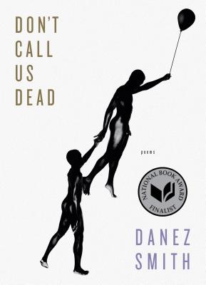 Cover Image for Don't Call Us Dead: Poems