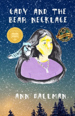 Cady and the Bear Necklace By Ann Dallman Cover Image