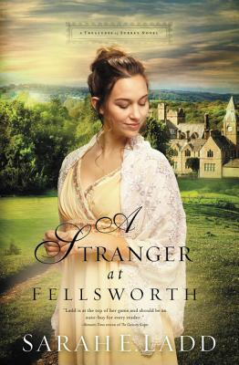 A Stranger at Fellsworth (Treasures of Surrey Novel #3) Cover Image