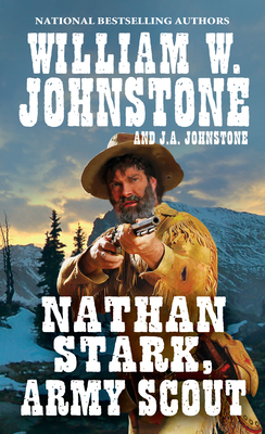 Nathan Stark, Army Scout (A Nathan Stark Western #1)