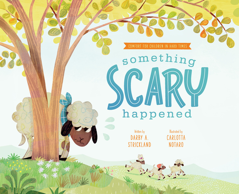 Something Scary Happened Cover Image