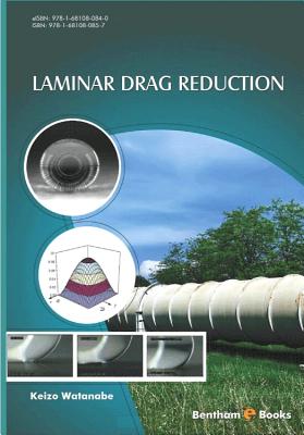 Laminar Drag Reduction By Keizo Watanabe Cover Image