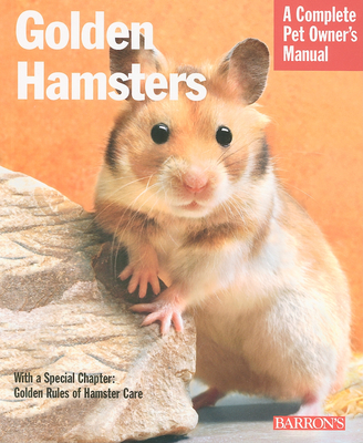 Golden Hamsters (Complete Pet Owner's Manuals) Cover Image