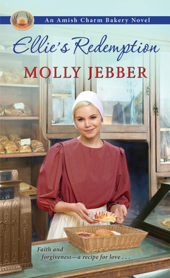 Ellie's Redemption (The Amish Charm Bakery #2)