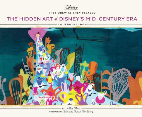 They Drew As They Pleased Vol 4: The Hidden Art of Disney's Mid-Century Era (Disney Art Books, Gifts for Disney Lovers) (Disney x Chronicle Books) Cover Image
