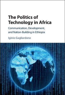 The Politics of Technology in Africa Cover Image