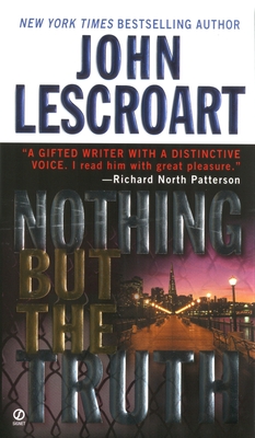 Nothing but the Truth (Dismas Hardy #6) By John Lescroart Cover Image