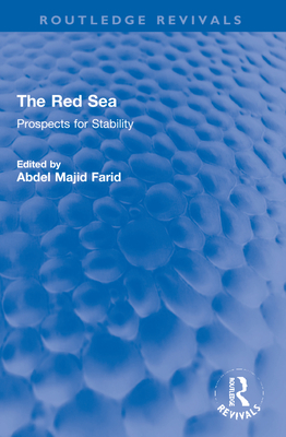 The Red Sea: Prospects for Stability (Routledge Revivals) Cover Image