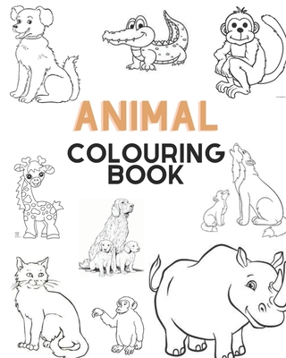 Animal Colouring book for Toddler: 50 Funny Animals. Easy Coloring Pages  For Preschool and Kindergarten. (Paperback) | Hooked