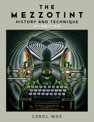The Mezzotint: History and Technique Cover Image