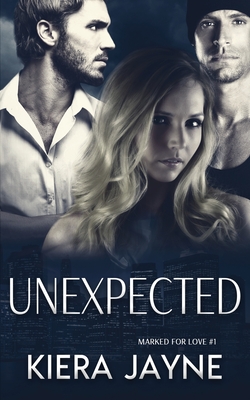 Unexpected By Kiera Jayne Cover Image