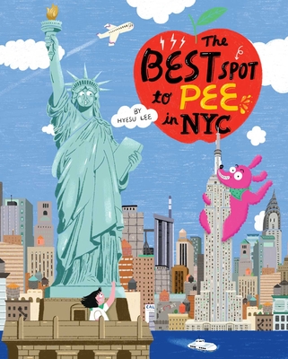 The Best Spot to Pee in NYC (The Best Spot to...) Cover Image